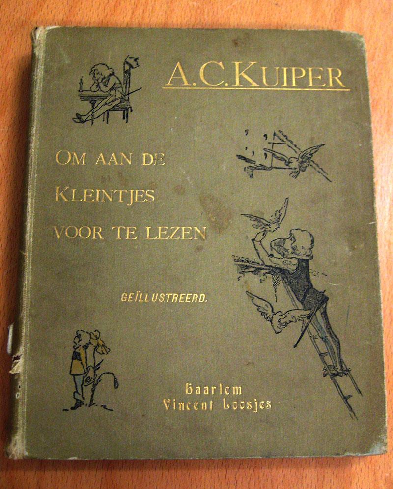 'Om aan de kleintjes voor te lezen', verzameld en bewerkt door A.C. Kuiper. 1898