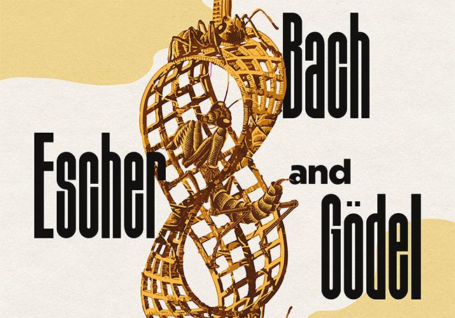 CONCERT - Escher, Bach, Gödel: Perspectieven en (on)mogelijkheden